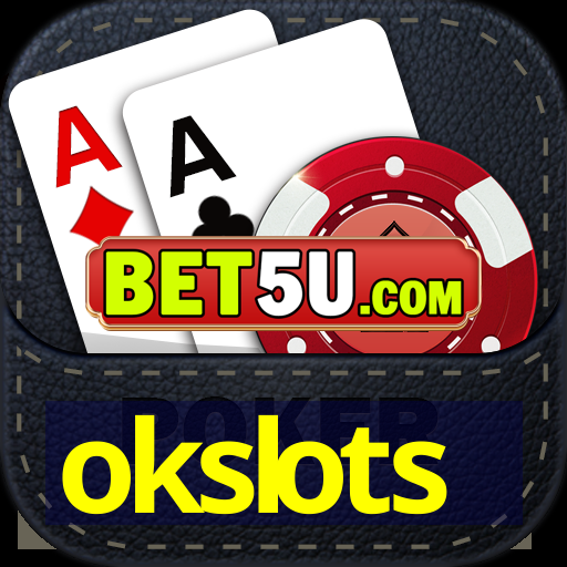 okslots