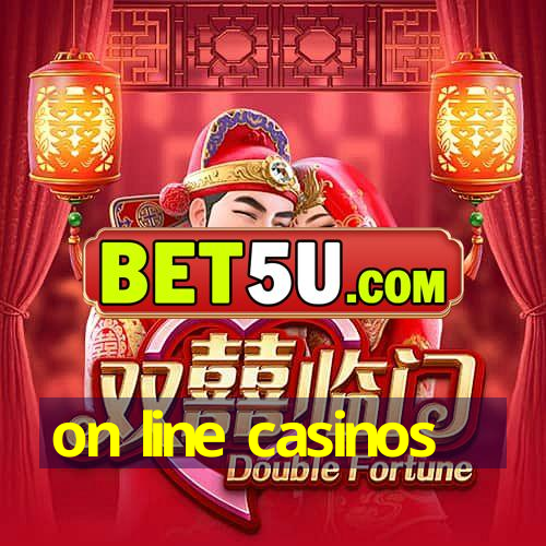 on line casinos