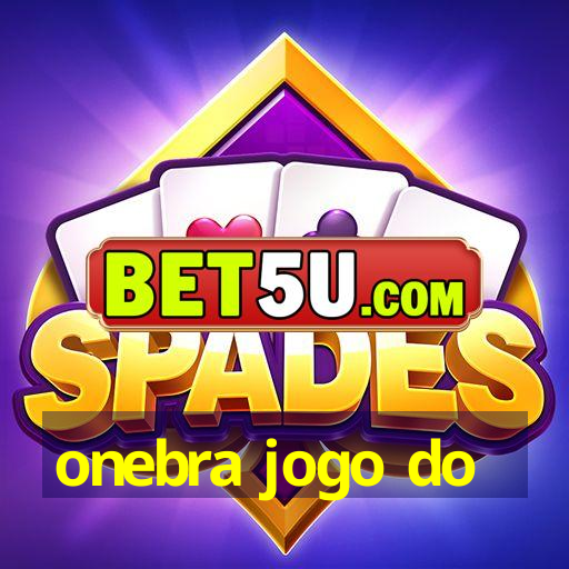 onebra jogo do