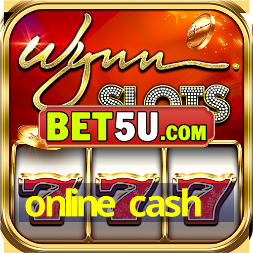 online cash