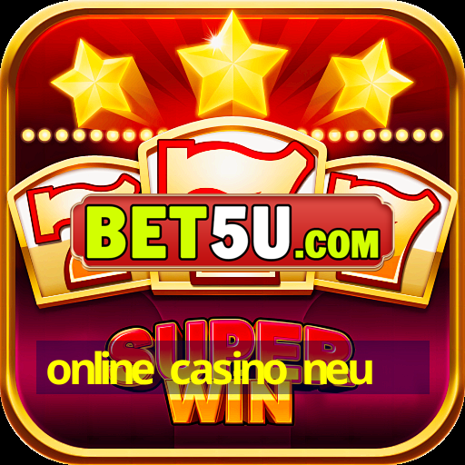 online casino neu