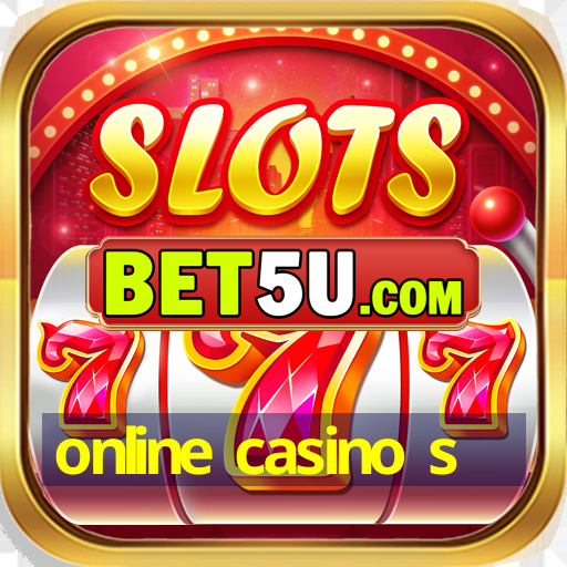 online casino s