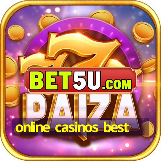 online casinos best