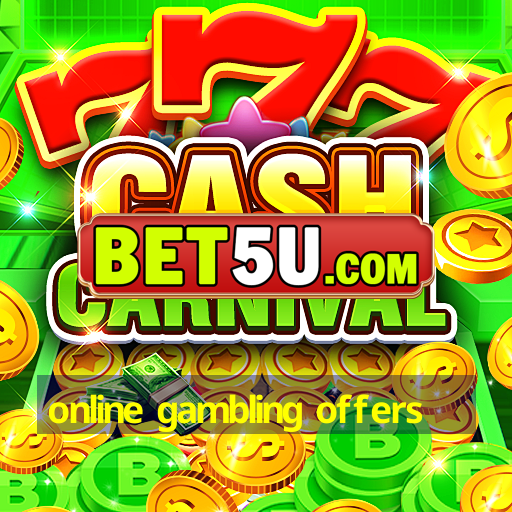 online gambling offers