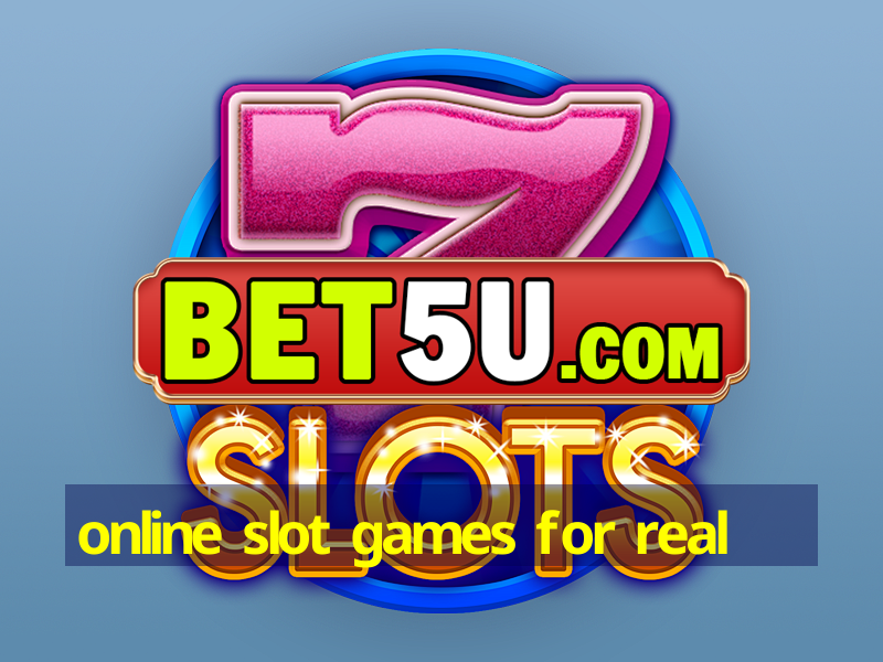 online slot games for real