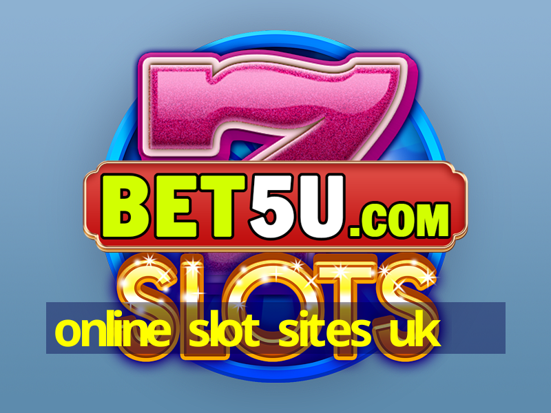 online slot sites uk