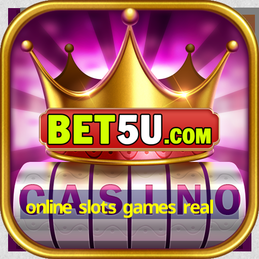 online slots games real