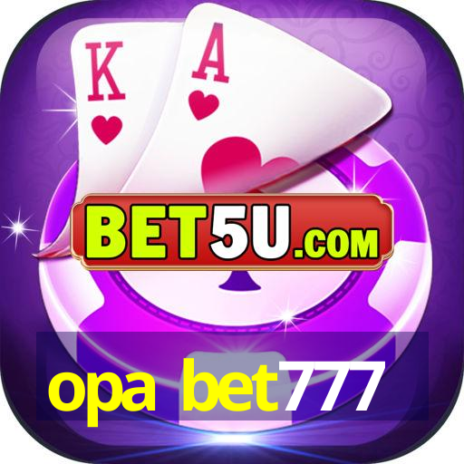 opa bet777