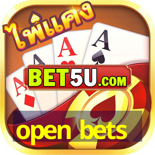 open bets