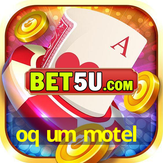 oq um motel