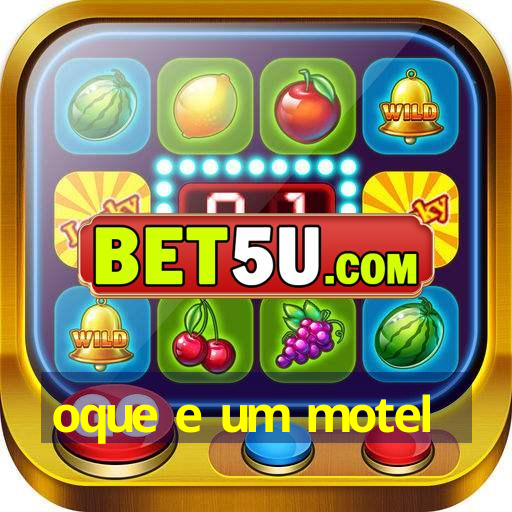 oque e um motel