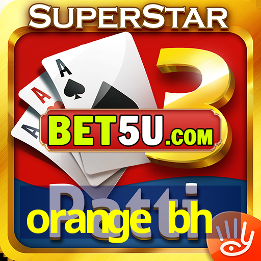 orange bh