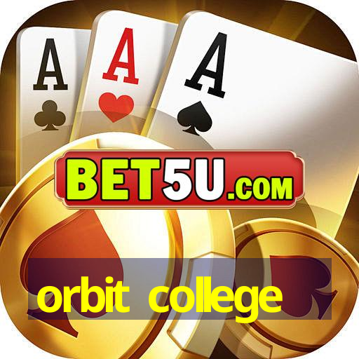 orbit college