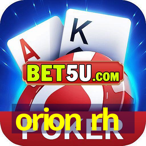 orion rh