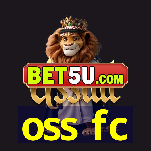 oss fc