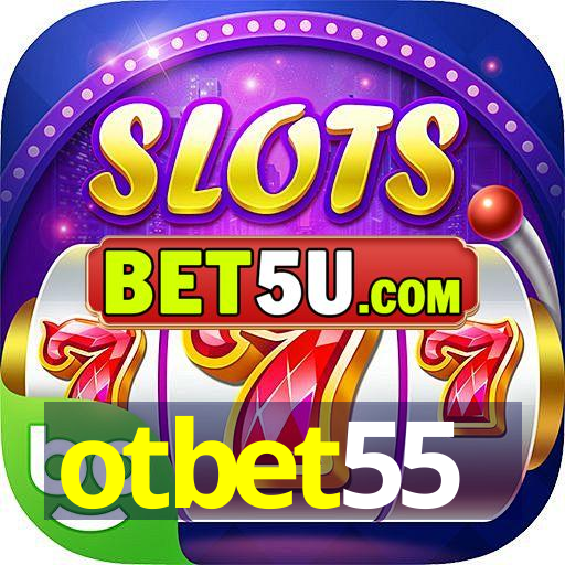 otbet55