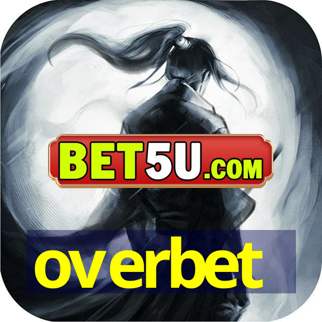 overbet