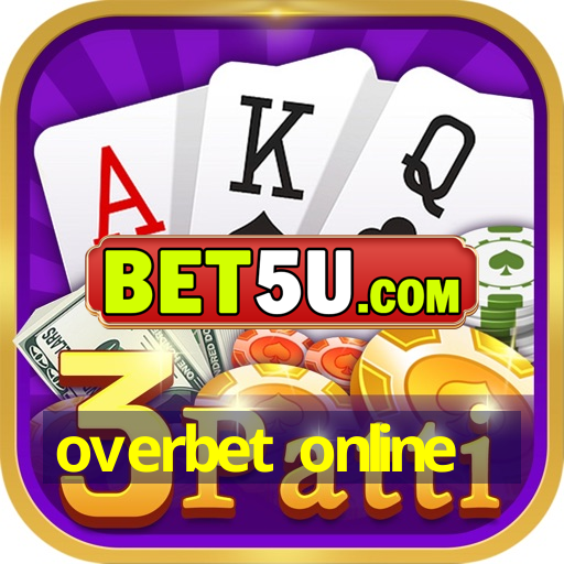 overbet online