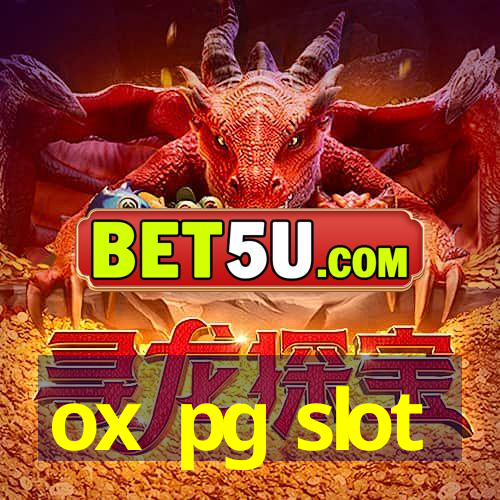 ox pg slot