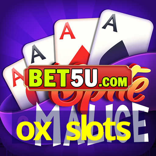 ox slots