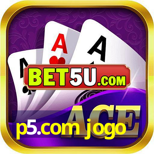 p5.com jogo