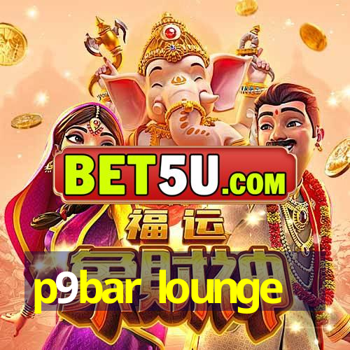 p9bar lounge