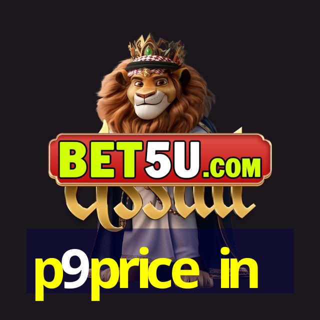 p9price in