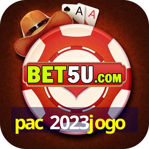 pac 2023jogo