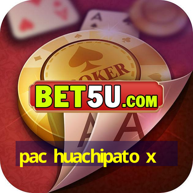 pac huachipato x