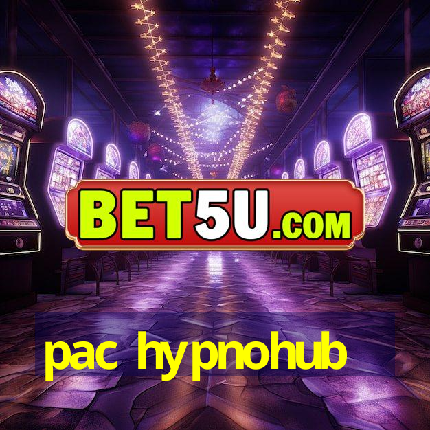 pac hypnohub