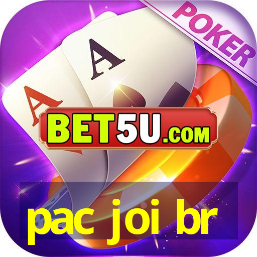 pac joi br