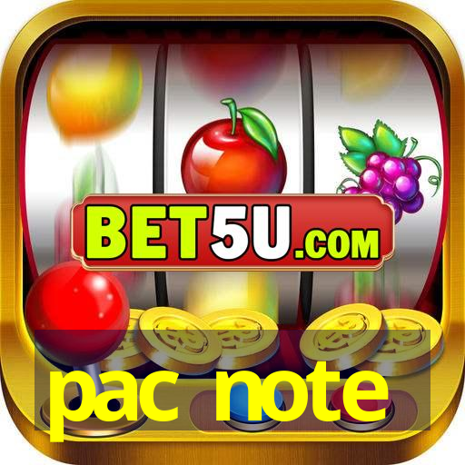 pac note