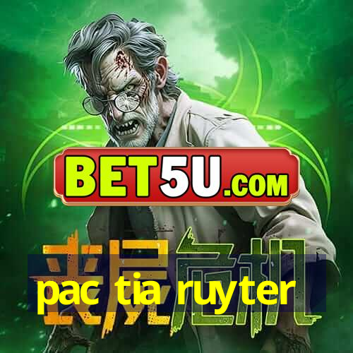 pac tia ruyter