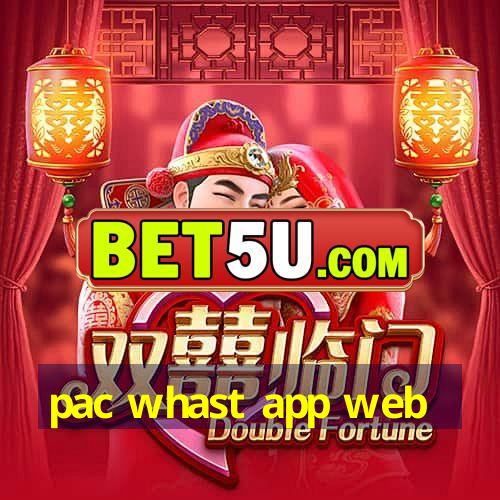 pac whast app web