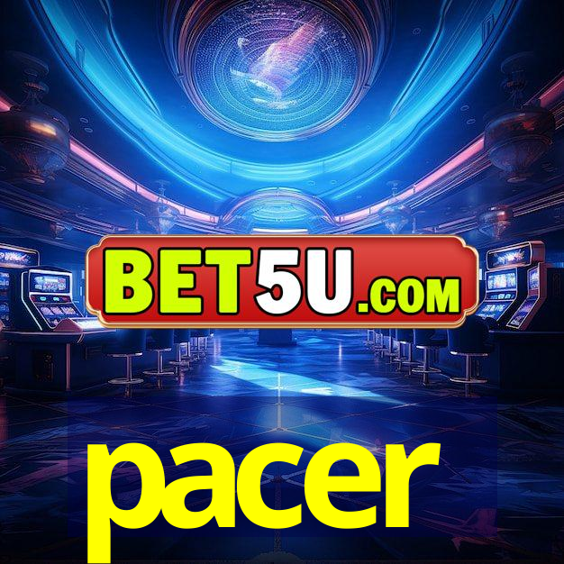 pacer