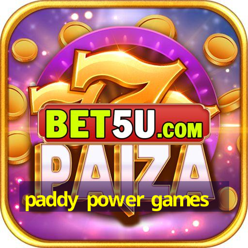 paddy power games