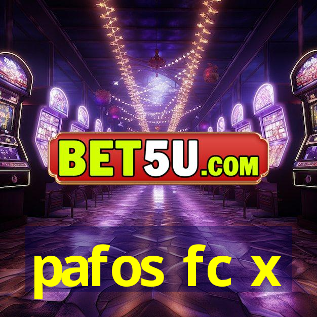 pafos fc x