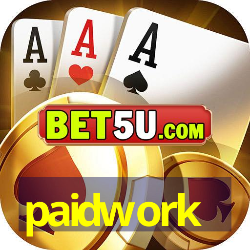 paidwork