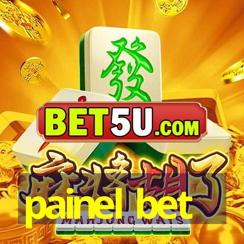 painel bet