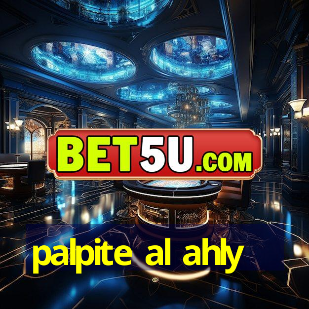 palpite al ahly