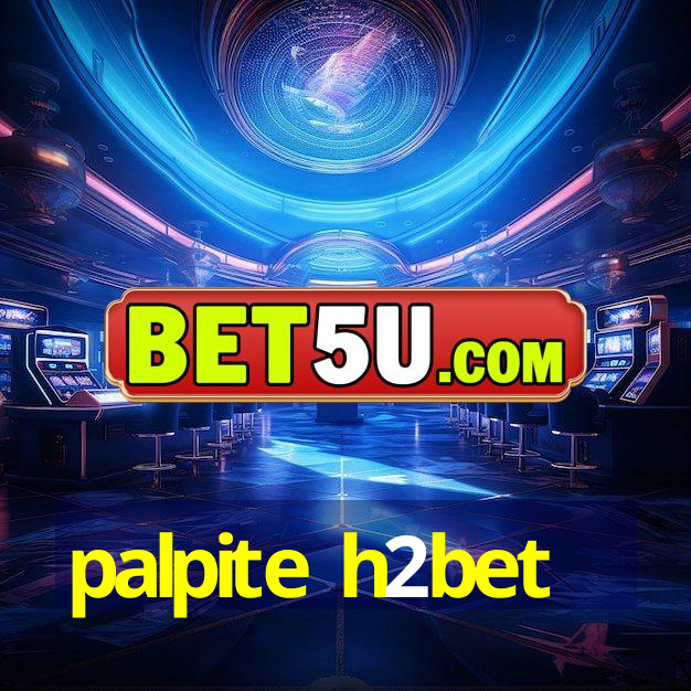 palpite h2bet