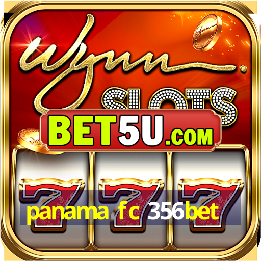 panama fc 356bet