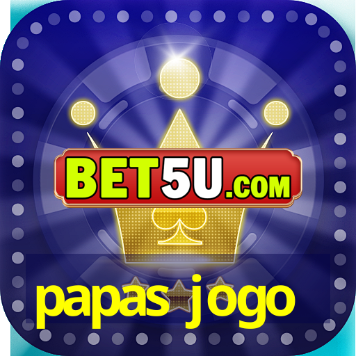 papas jogo