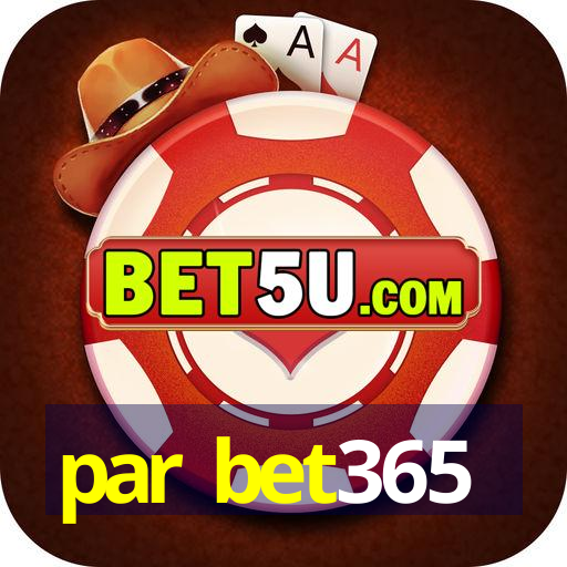 par bet365