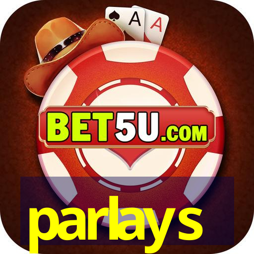 parlays