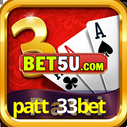 patt 33bet