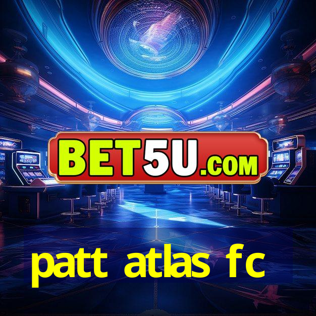 patt atlas fc