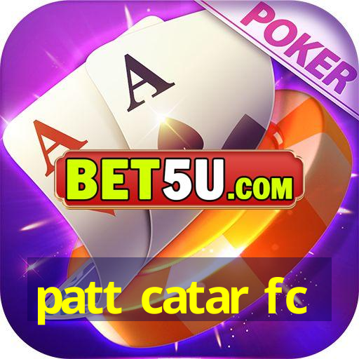 patt catar fc