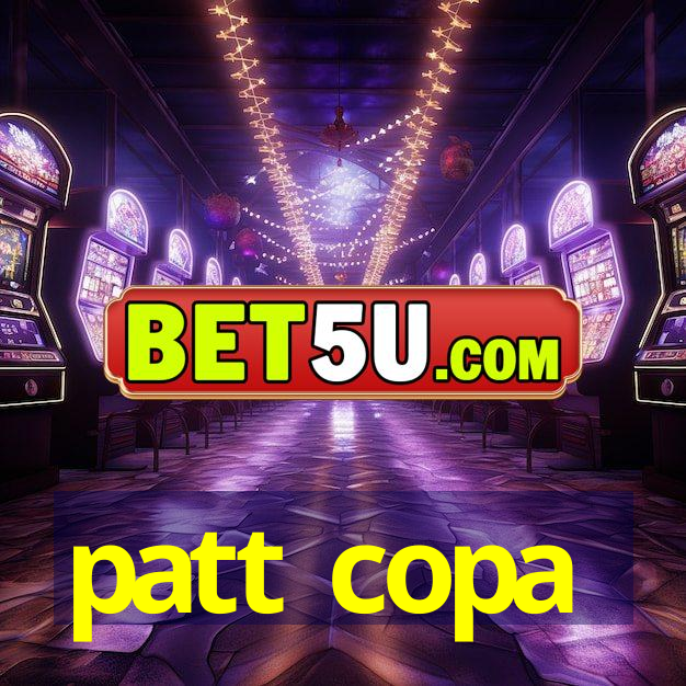 patt copa