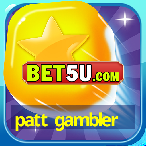 patt gambler